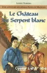 Une aventure des Rônins Zenta et Matsuko: Le château du serpent blanc