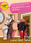 Les Pavés de l'ours, le Gora