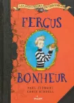 Les aventuriers du très très loin T.1 : Fergus Bonheur