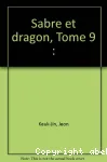 Sabre et dragon / Tome 9